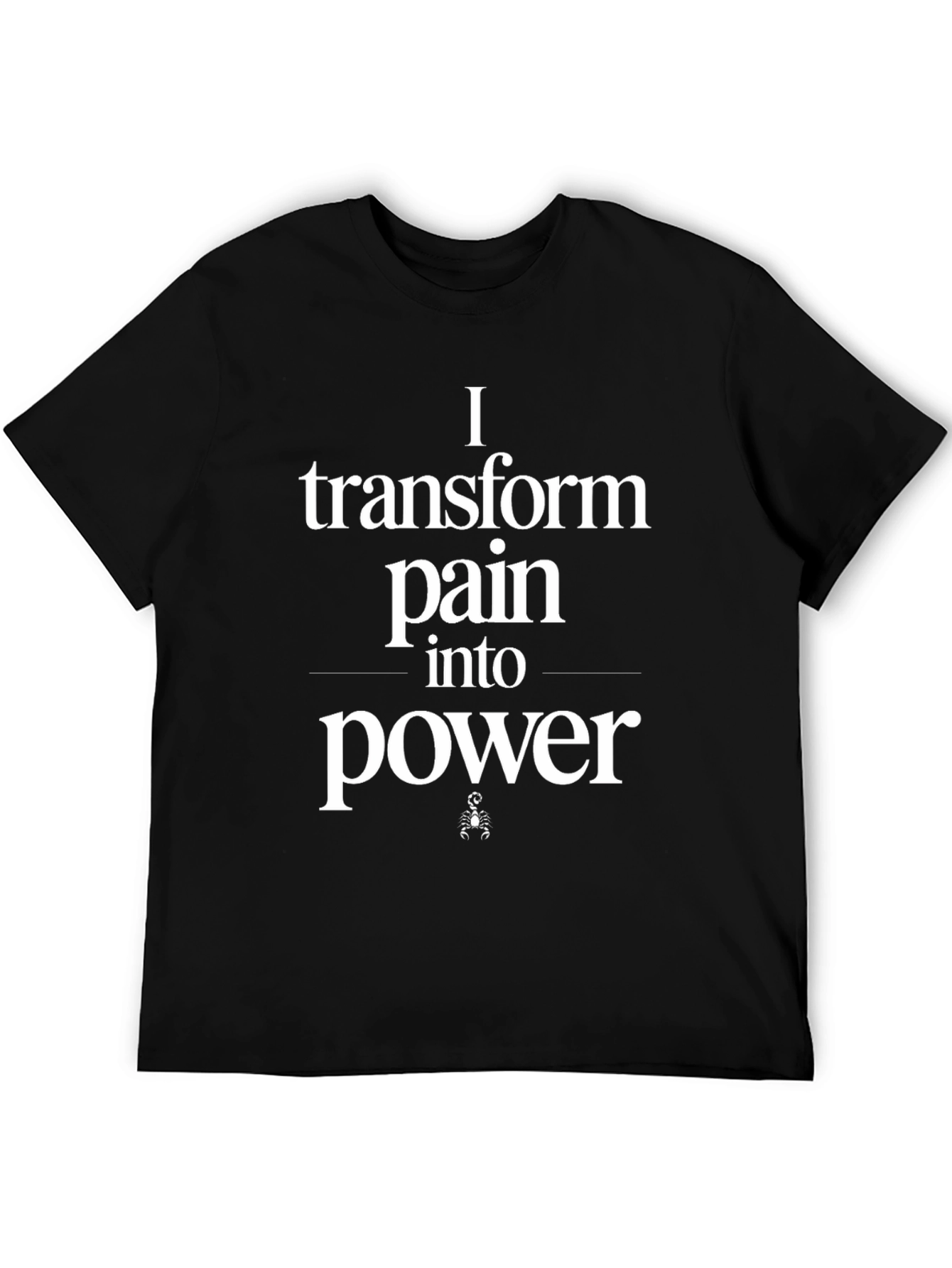 Transform Pain Into Power T-Shirt