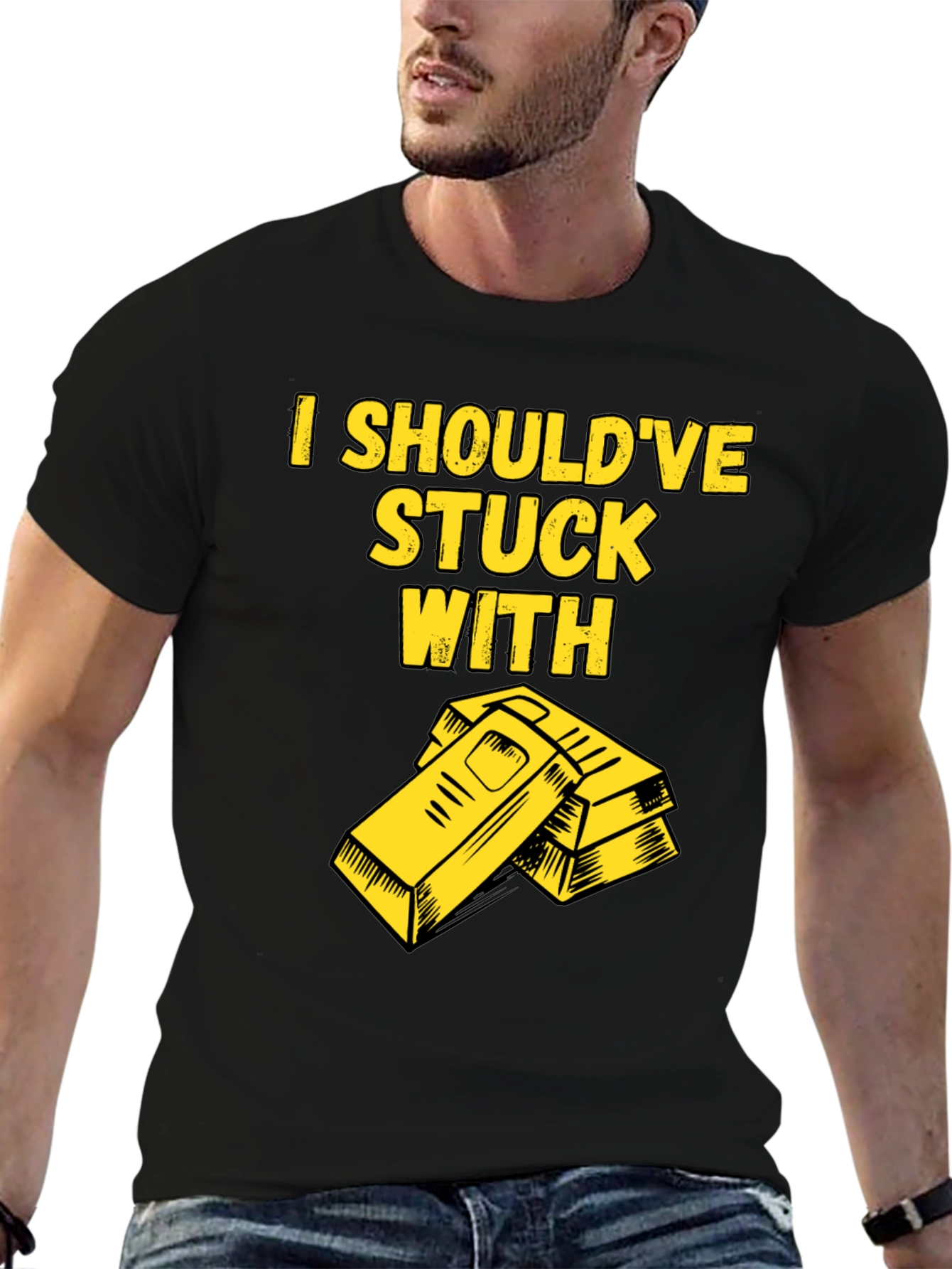 I Shouldve Stuck With Gold T-Shirt