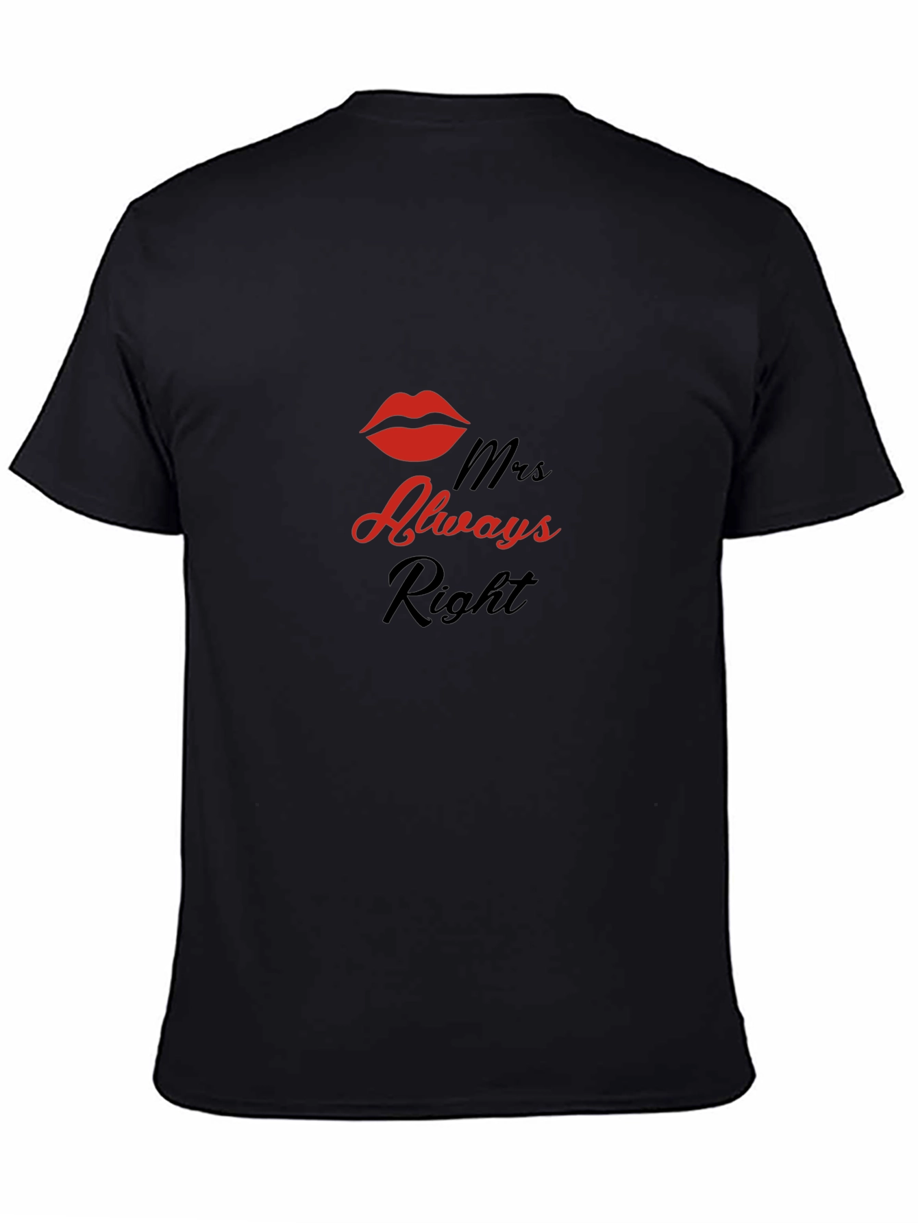 Mrs. Always Right Graphic T-Shirt