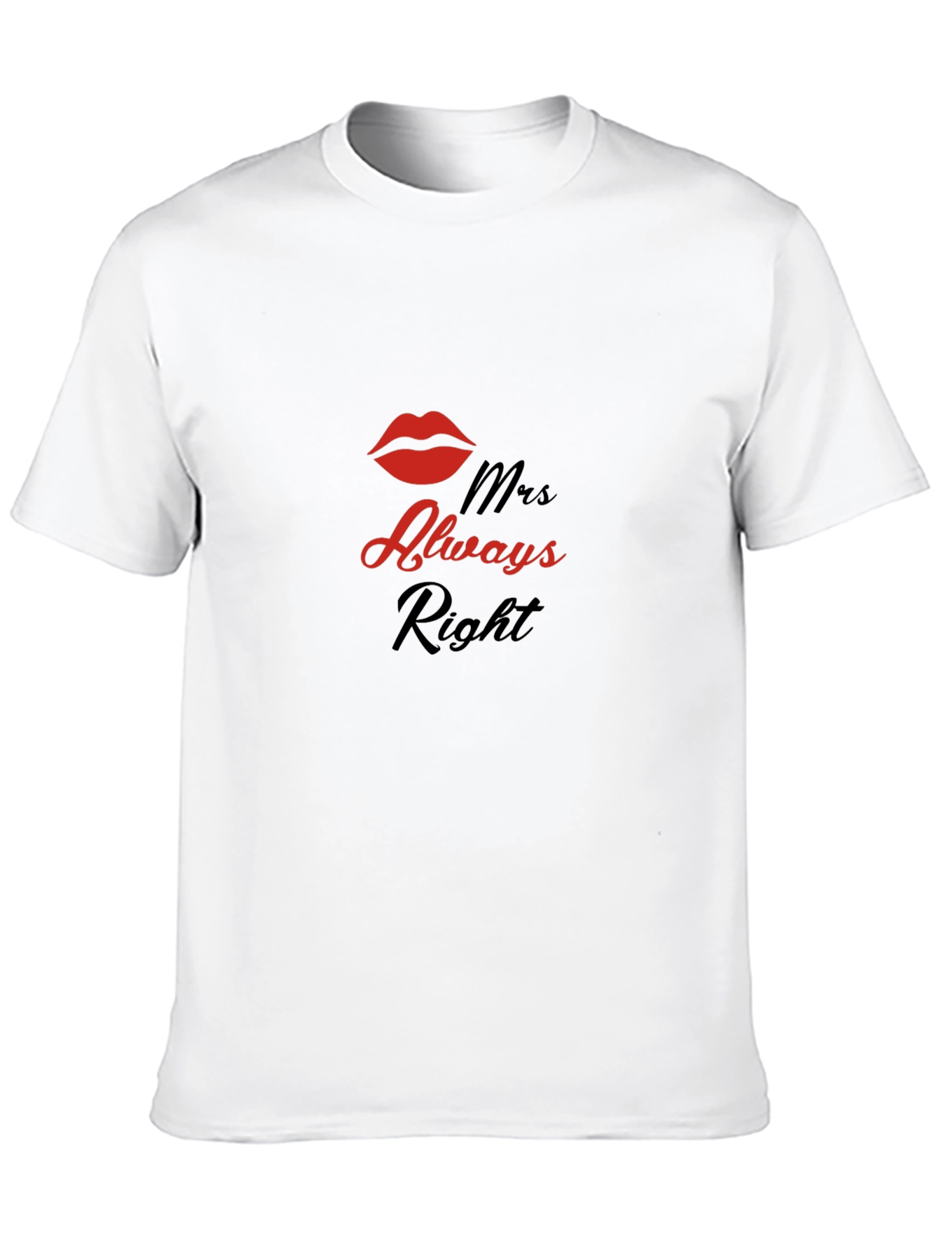 Mrs. Always Right Graphic T-Shirt