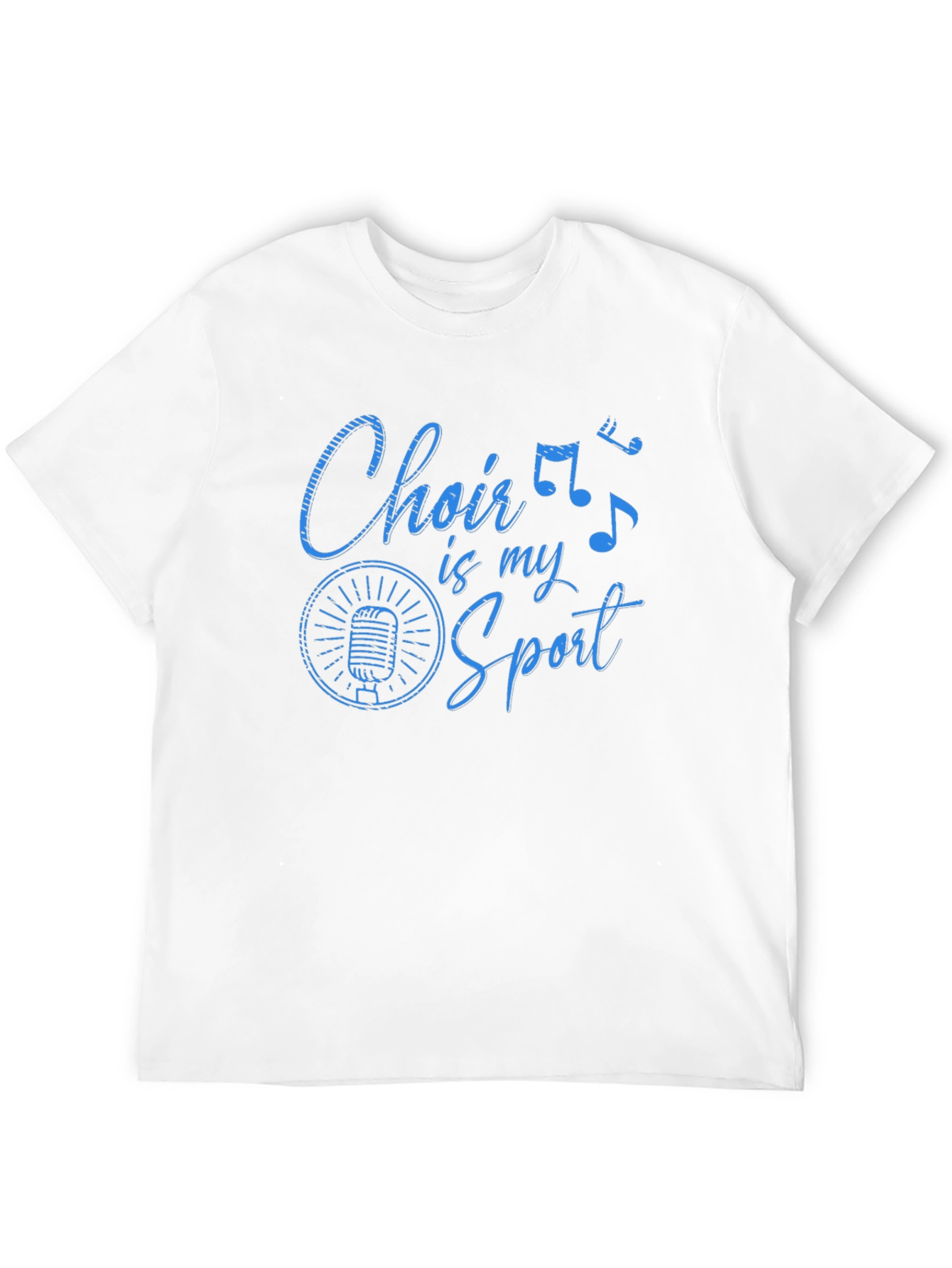 Choir Is My Sport T-Shirt - Musical Tee