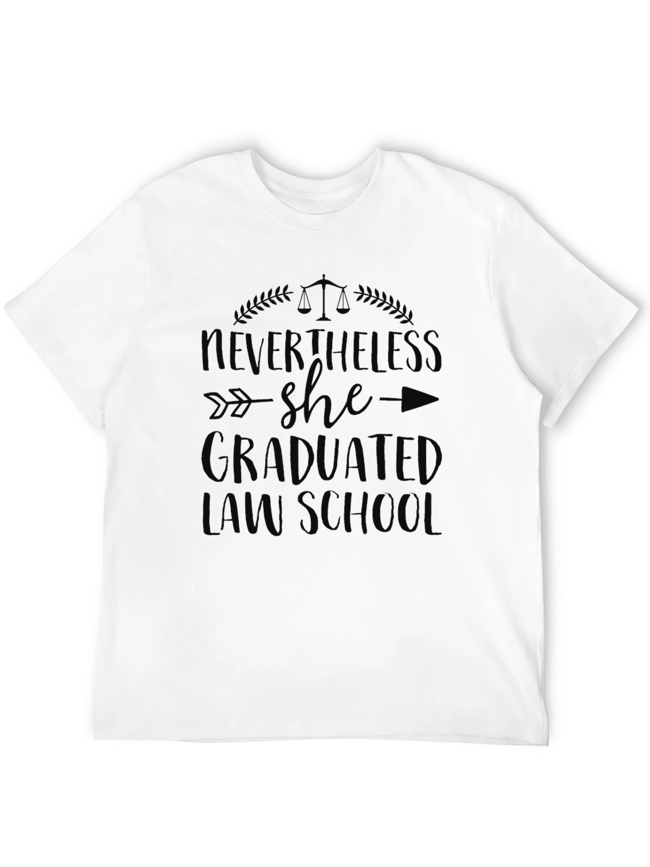 Nevertheless She Graduated Law School Tee