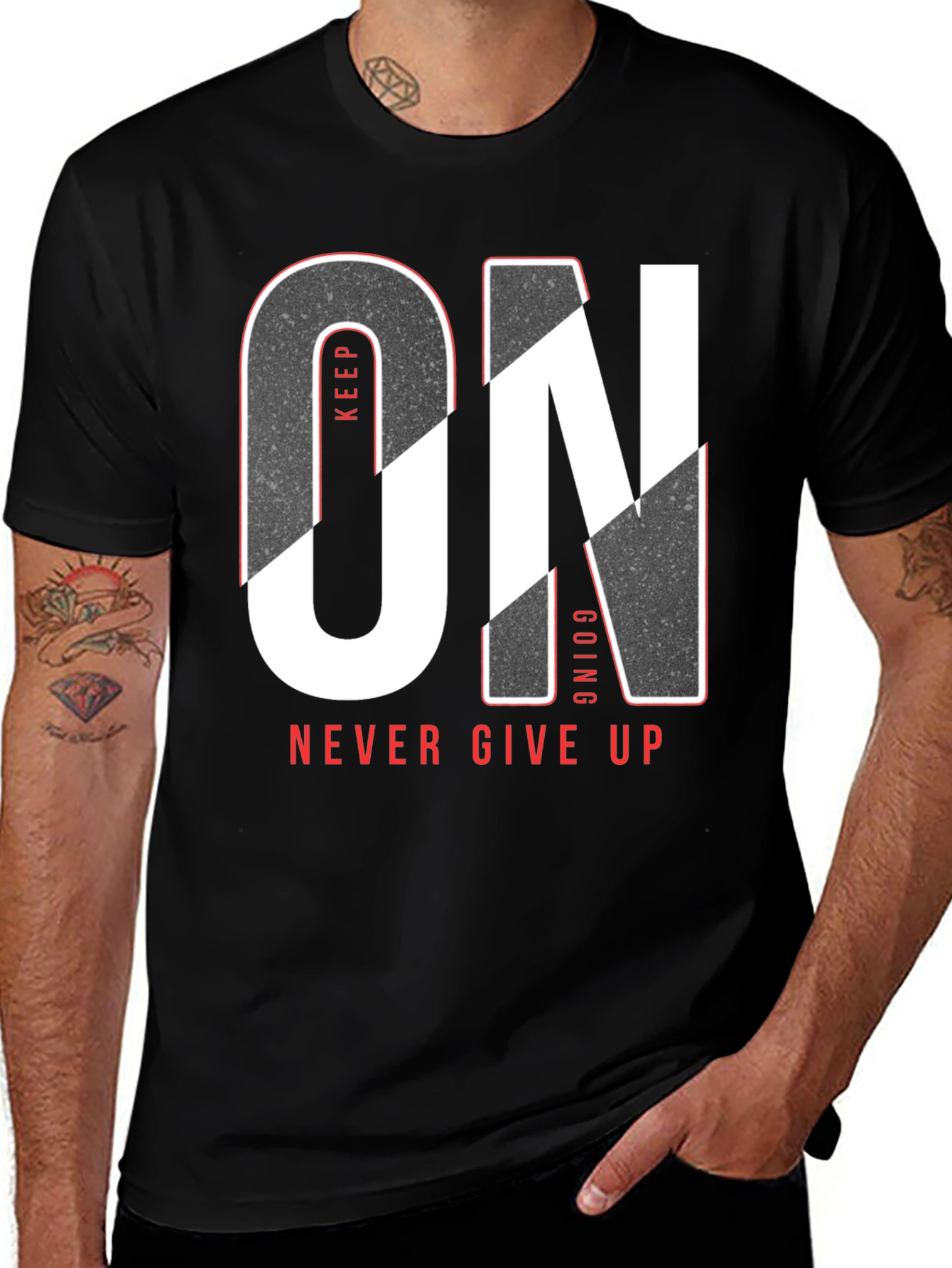Keep Going Never Give Up T-Shirt