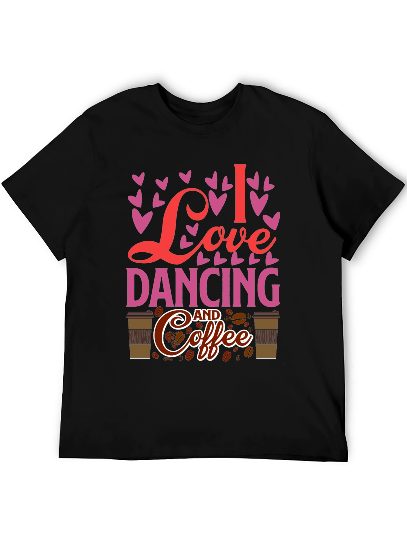 I Love Dancing and Coffee T-Shirt