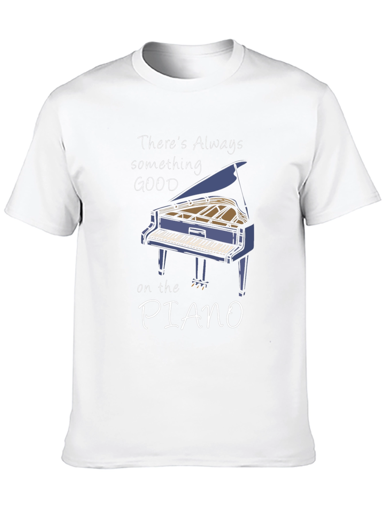 Piano T-Shirt: Something Good on the Piano