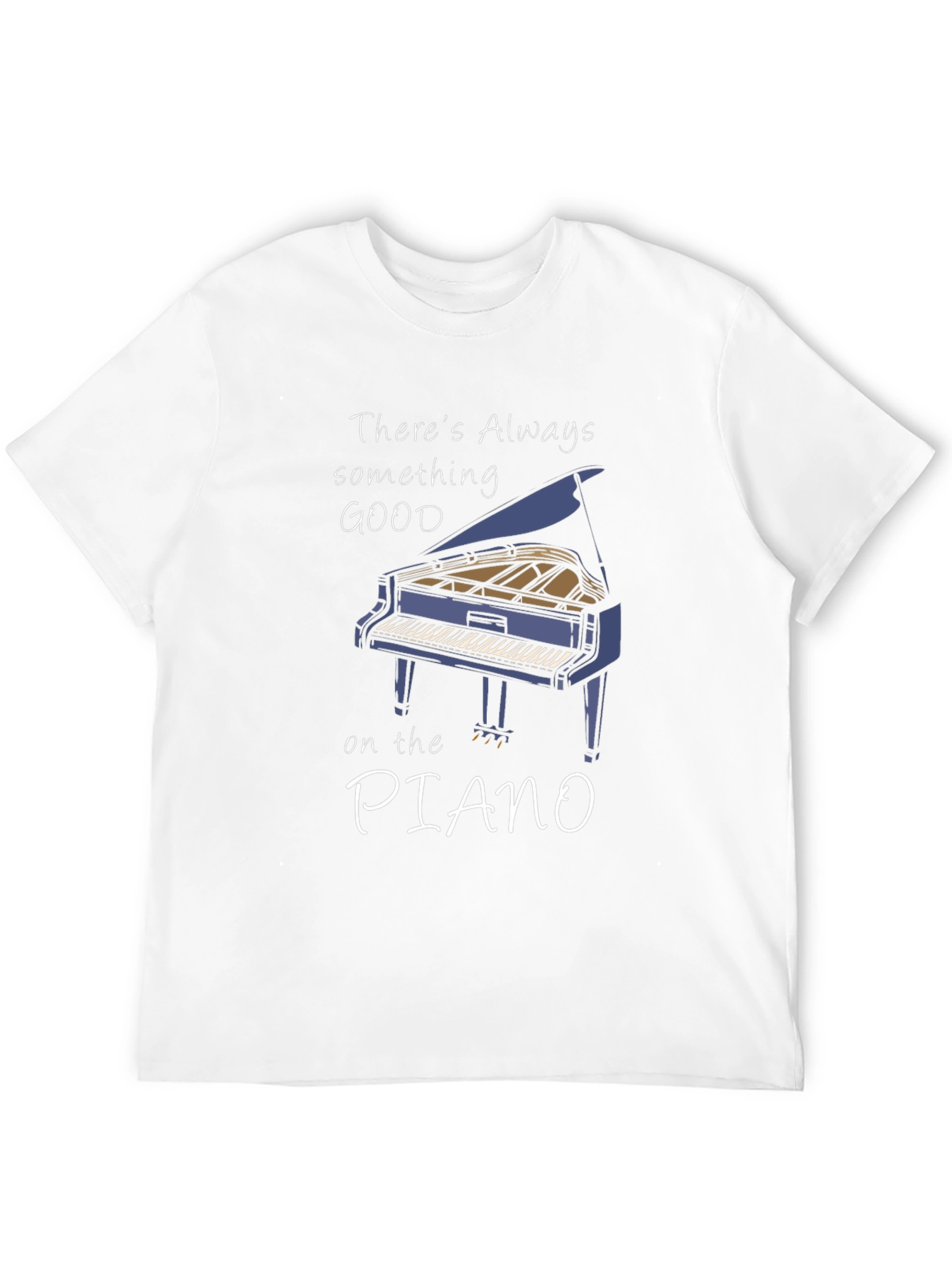 Piano T-Shirt: Something Good on the Piano