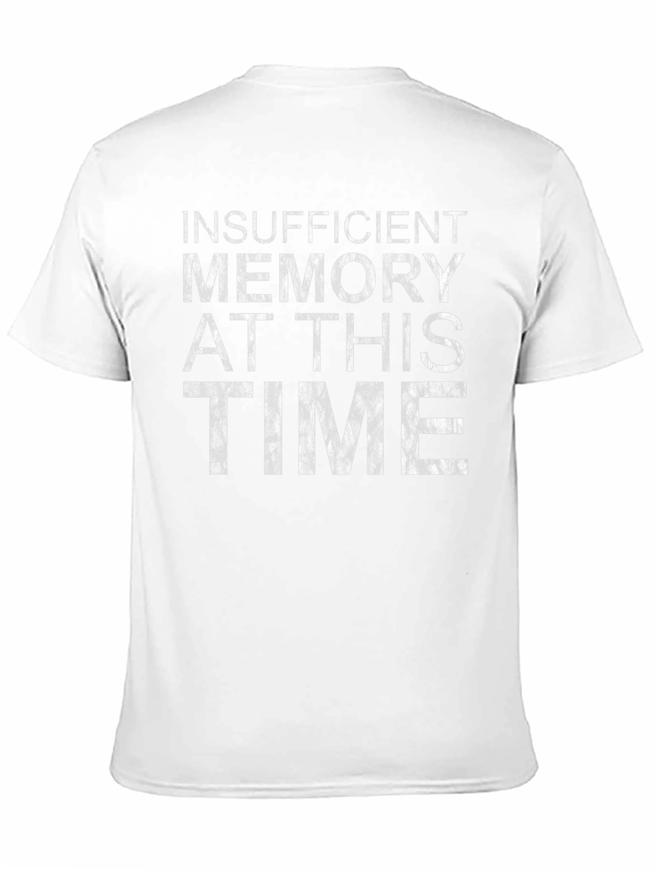 Insufficient Memory Funny Black T-Shirt