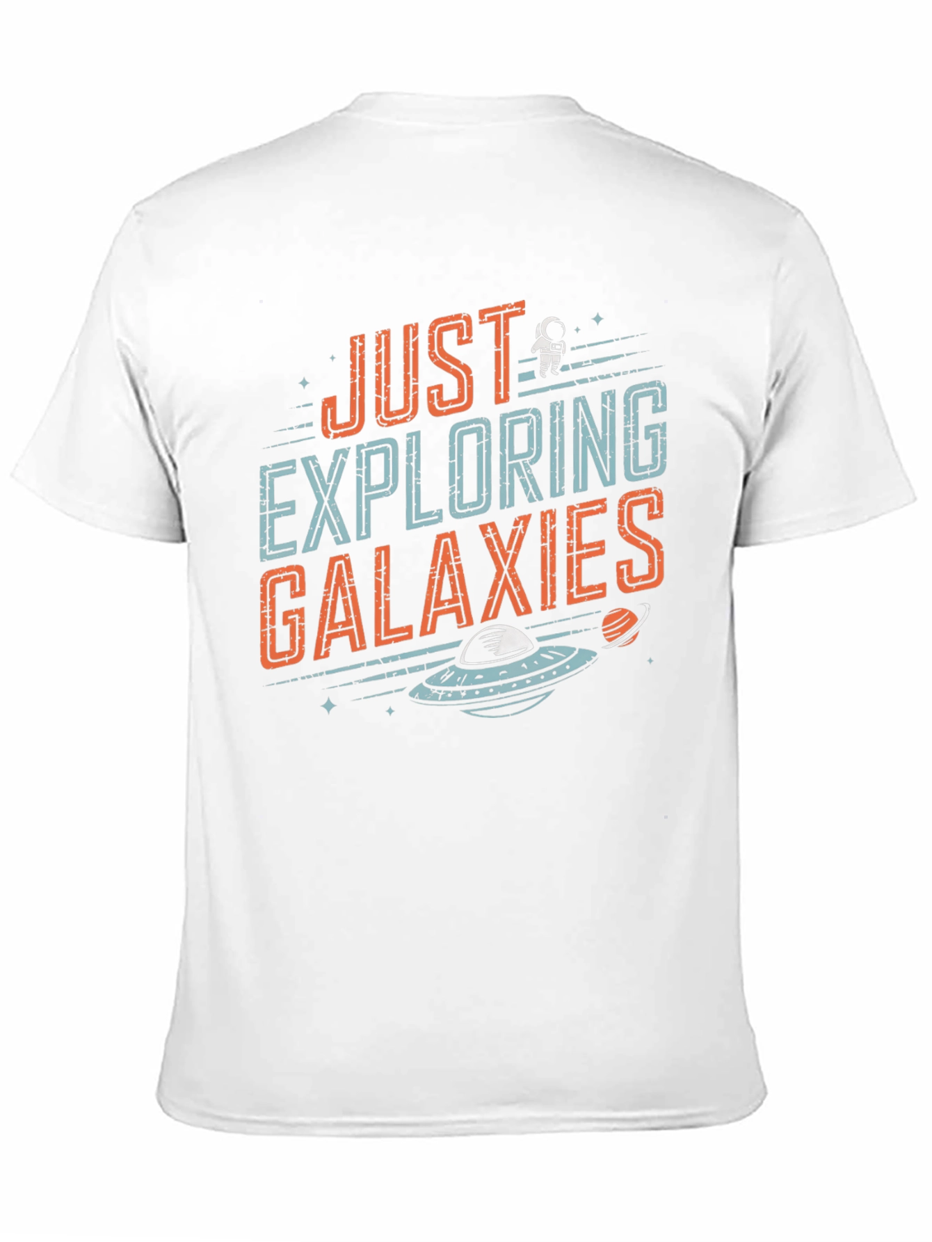 Just Exploring Galaxies Graphic T-Shirt
