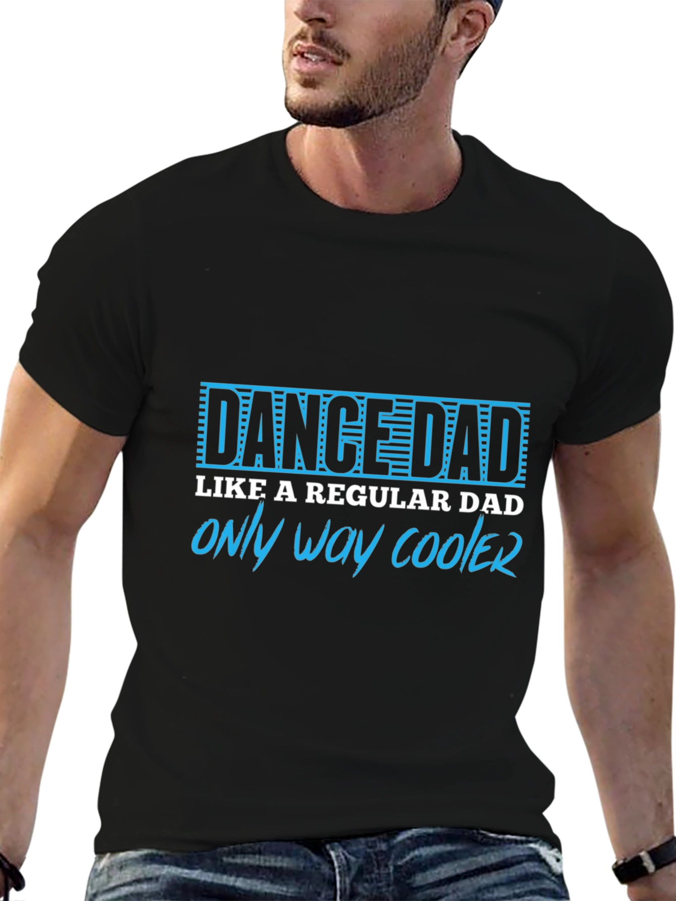 Dance Dad T-Shirt - Only Way Cooler Tee