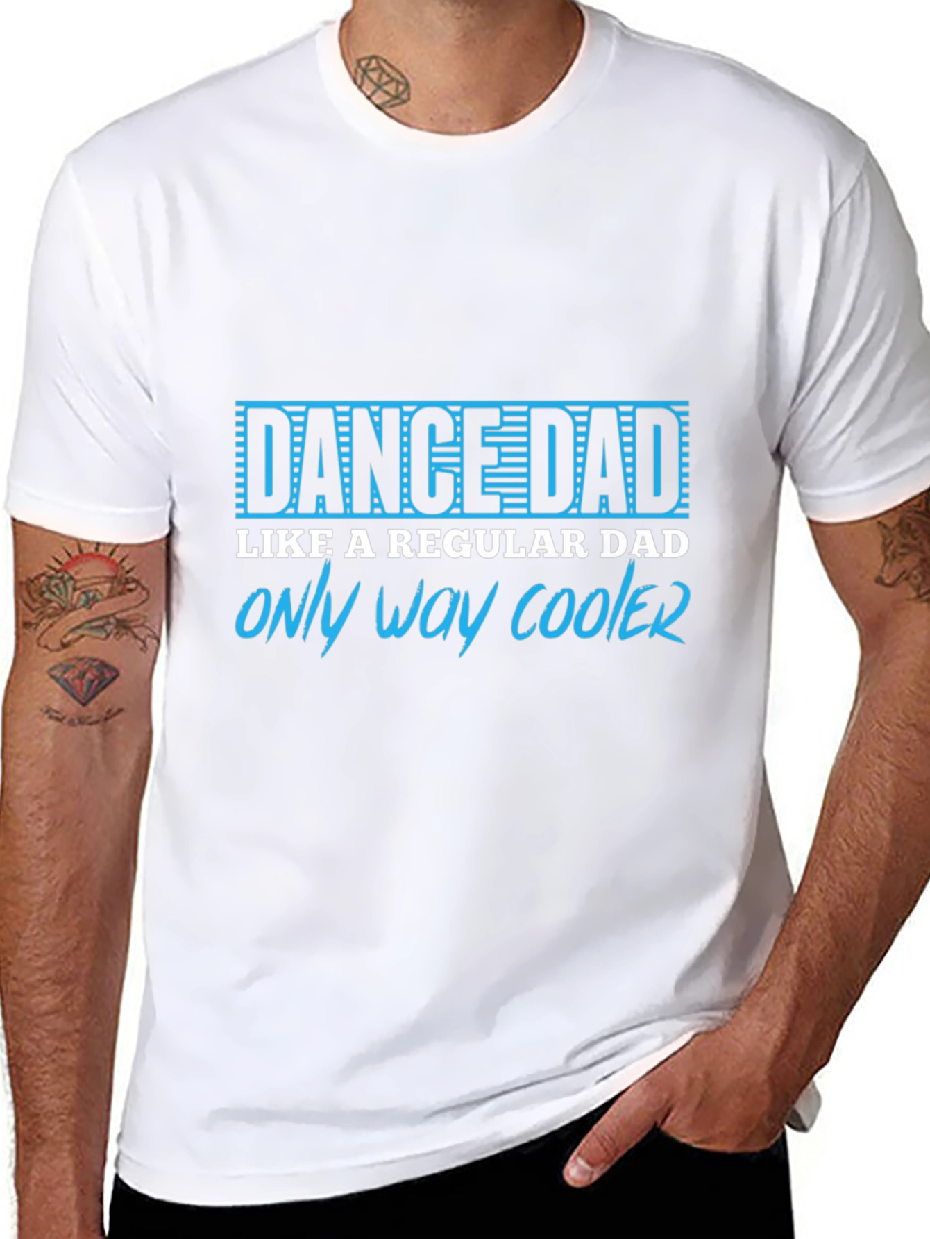 Dance Dad T-Shirt - Only Way Cooler Tee