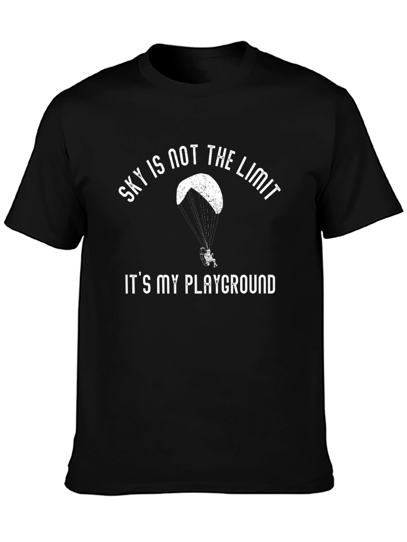Sky Is Not The Limit Paragliding T-Shirt