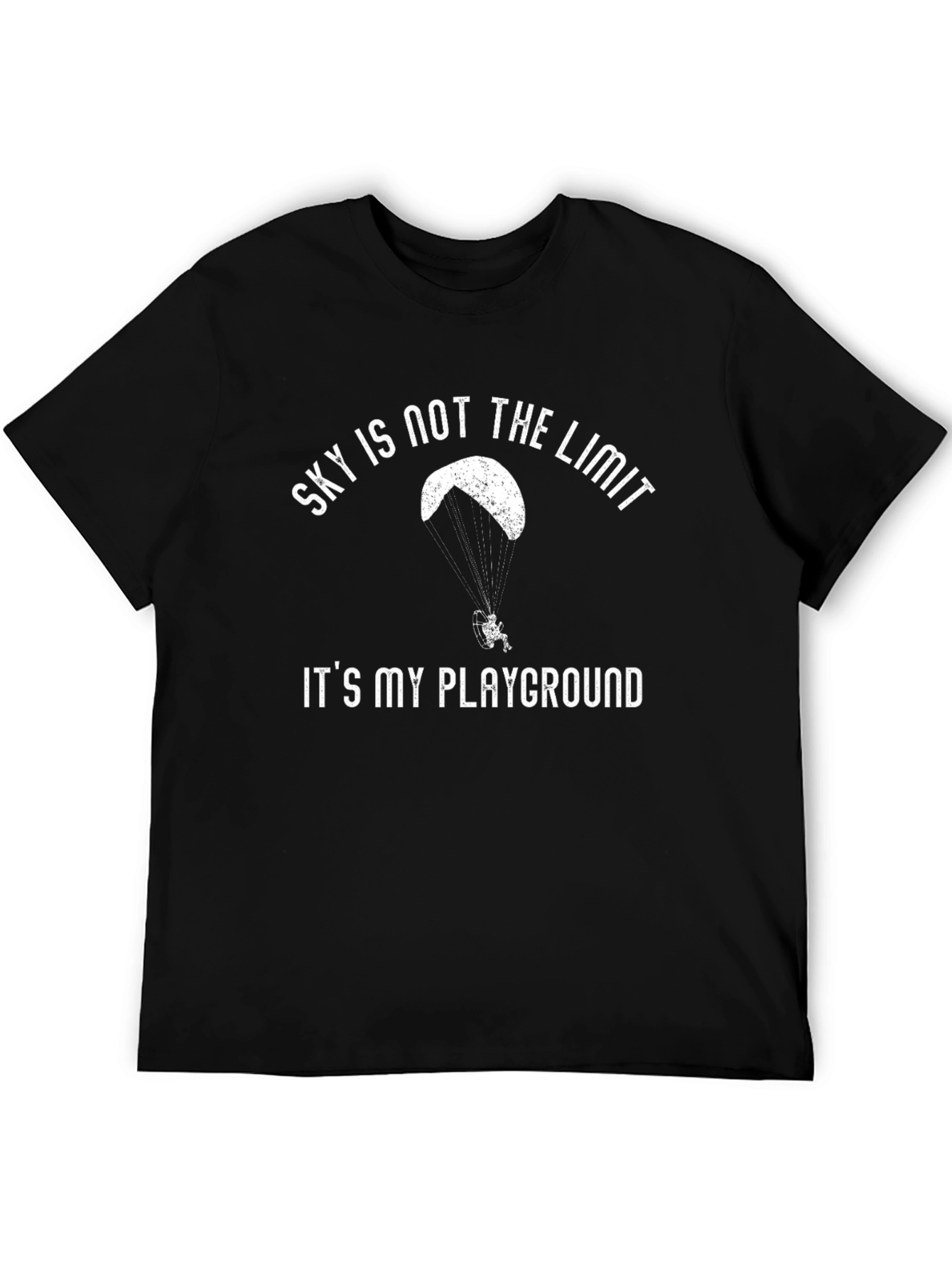 Sky Is Not The Limit Paragliding T-Shirt