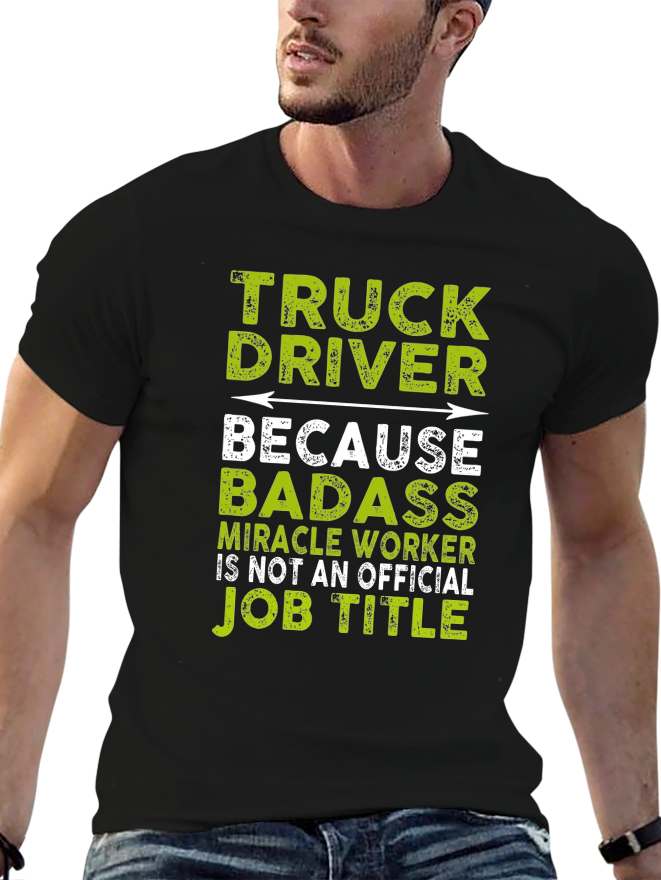 Truck Driver Badass Job Title T-Shirt