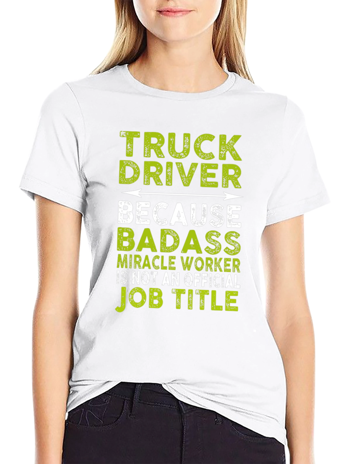 Truck Driver Badass Job Title T-Shirt