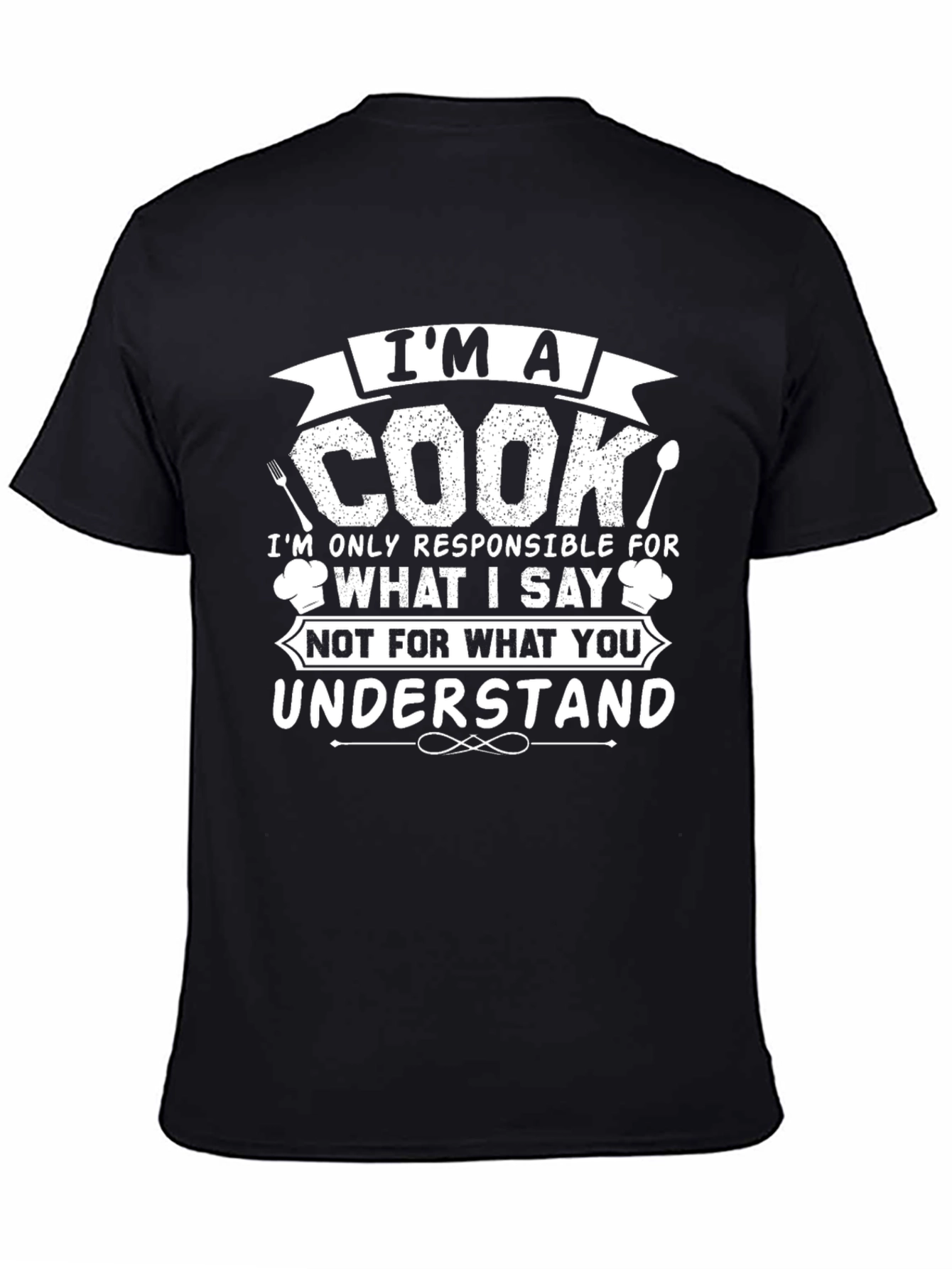 Im A Cook Graphic T-Shirt - Funny Chef Tee