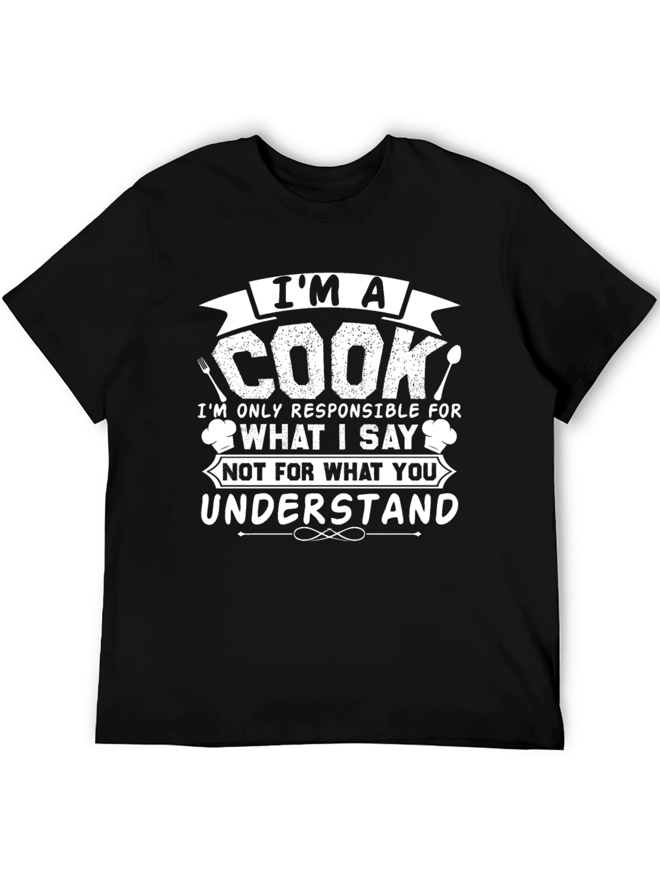 Im A Cook Graphic T-Shirt - Funny Chef Tee