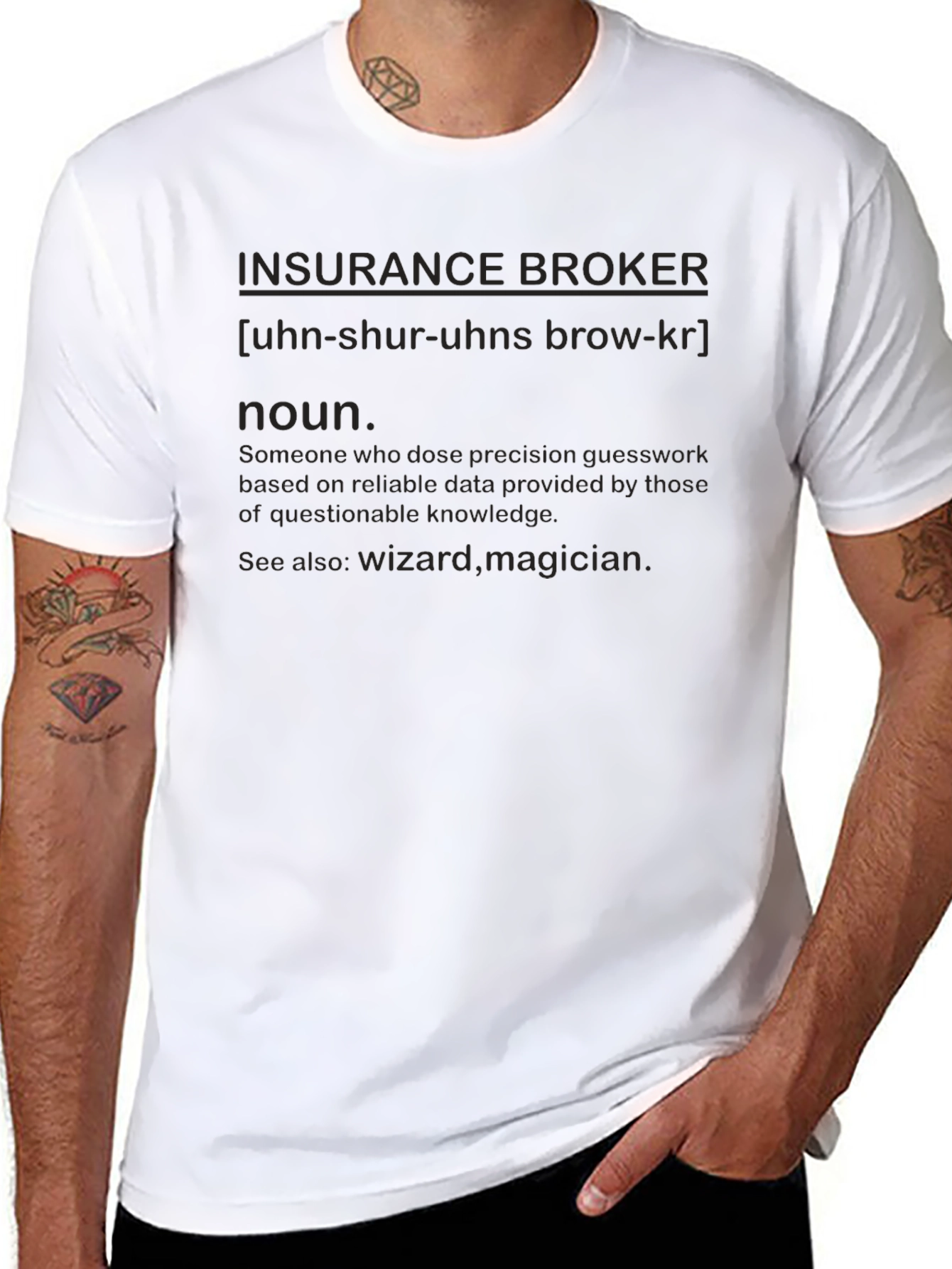 Insurance Broker Definition T-Shirt