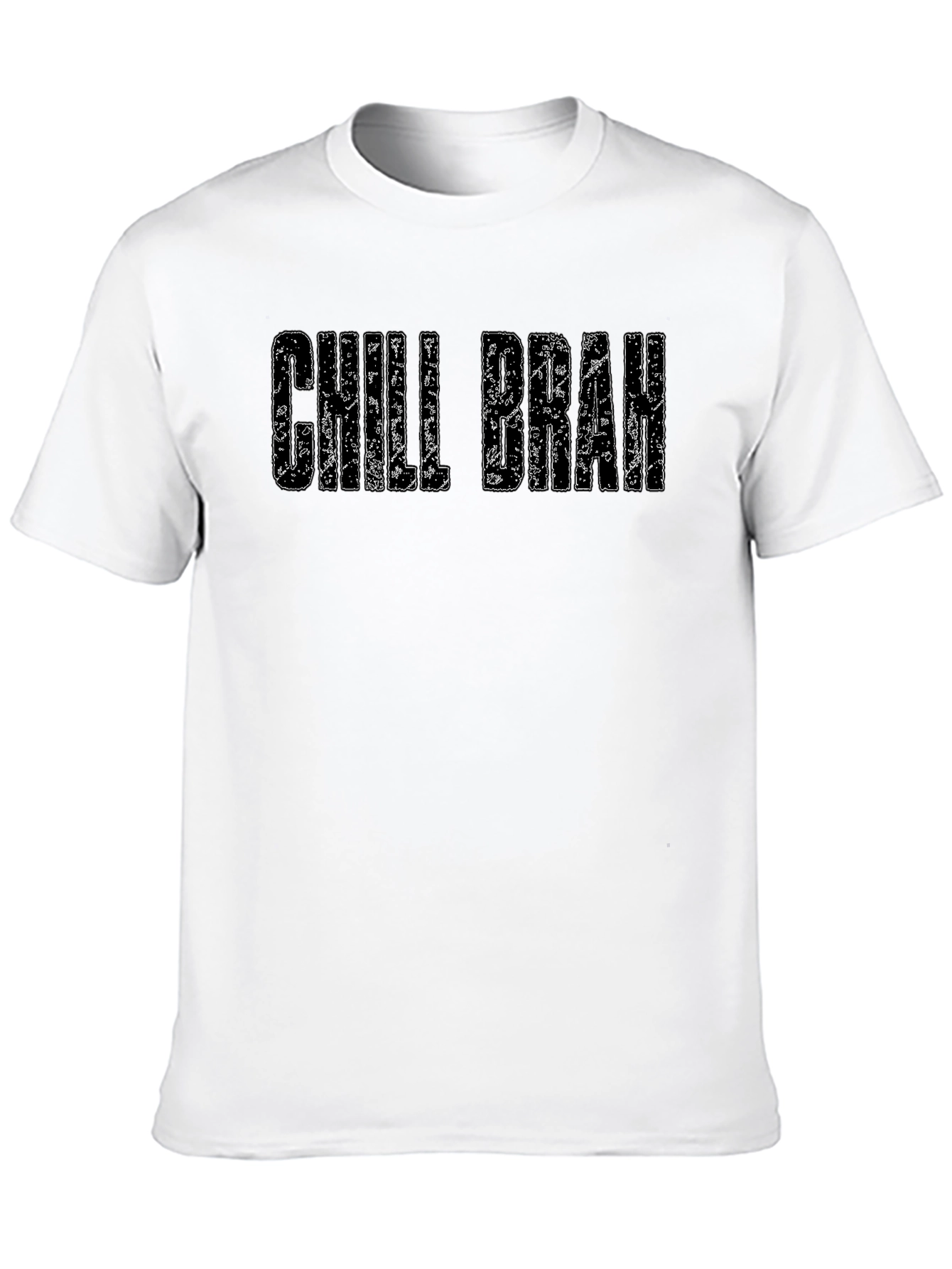Chill Brah Graphic T-Shirt