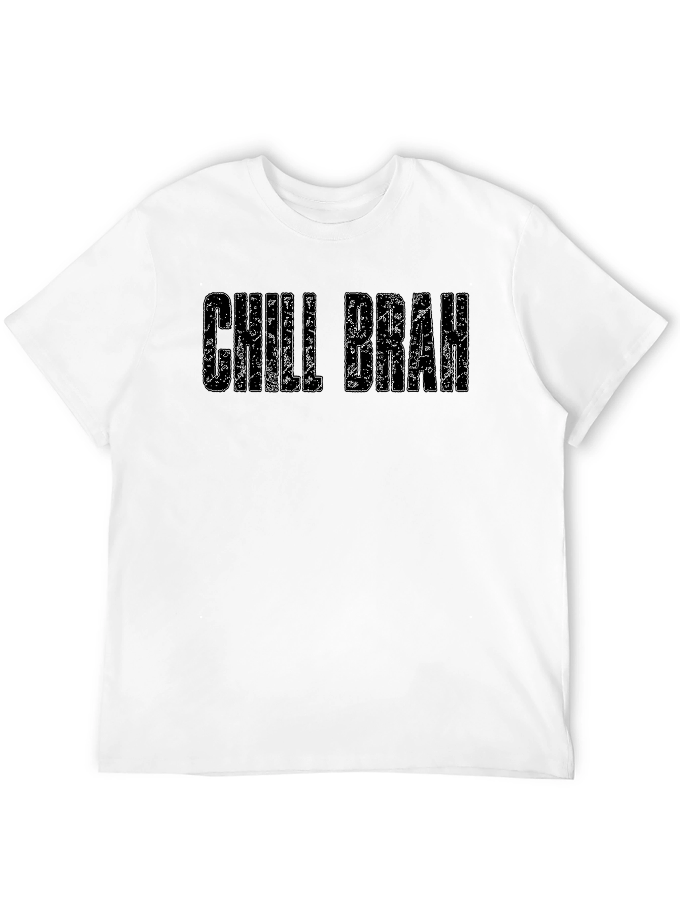 Chill Brah Graphic T-Shirt