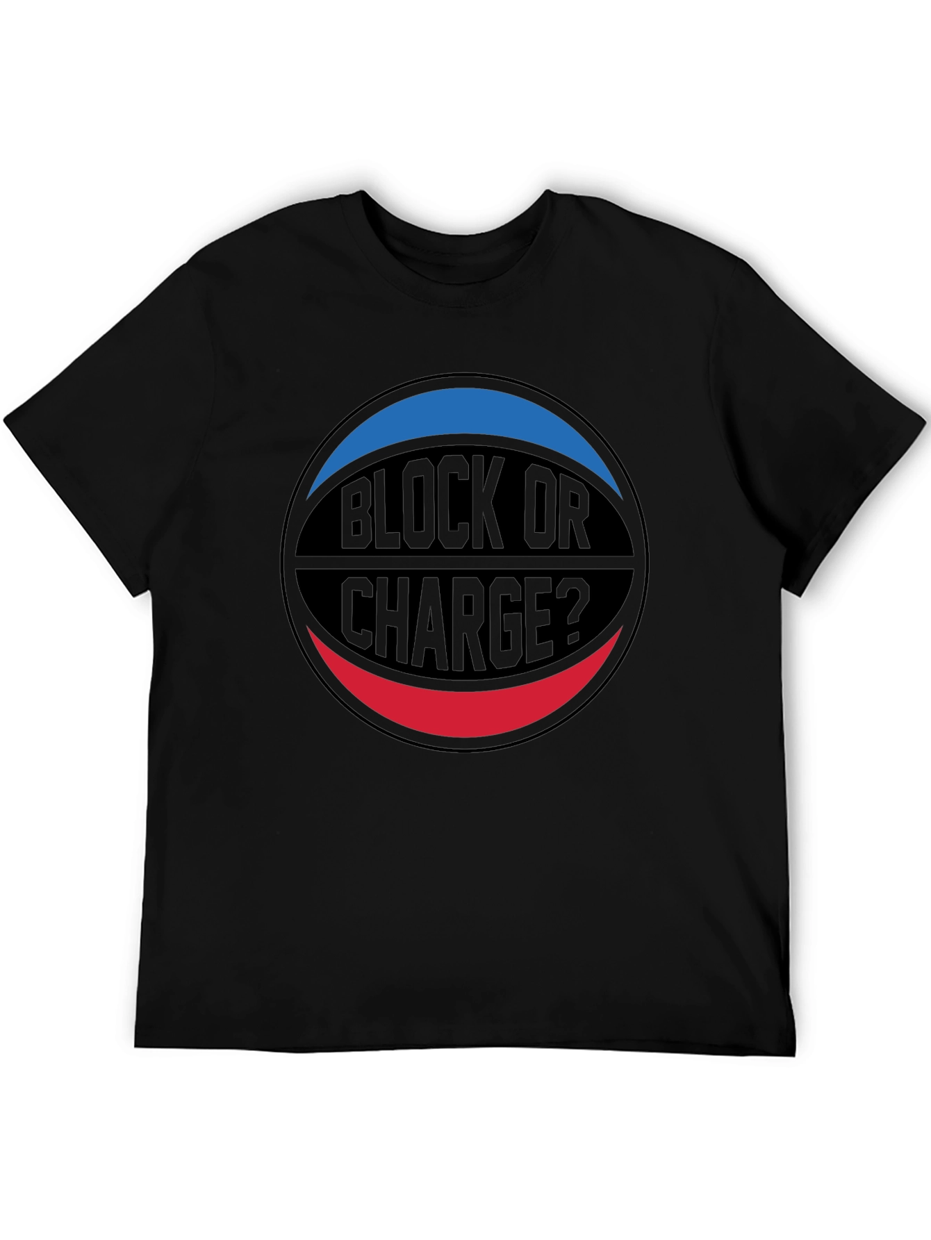 Block or Charge Basketball T-Shirt