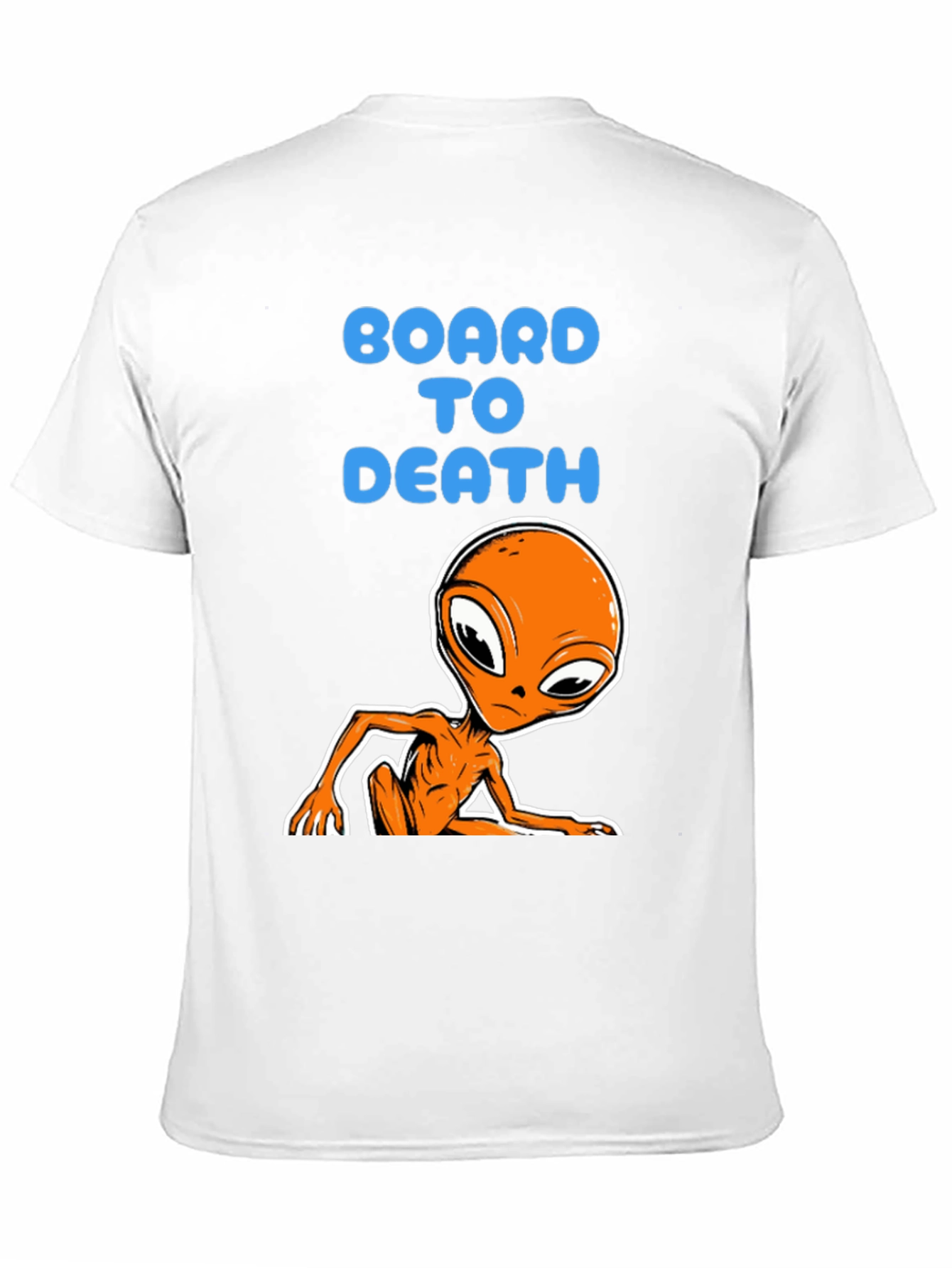 Board to Death Alien Graphic Tee