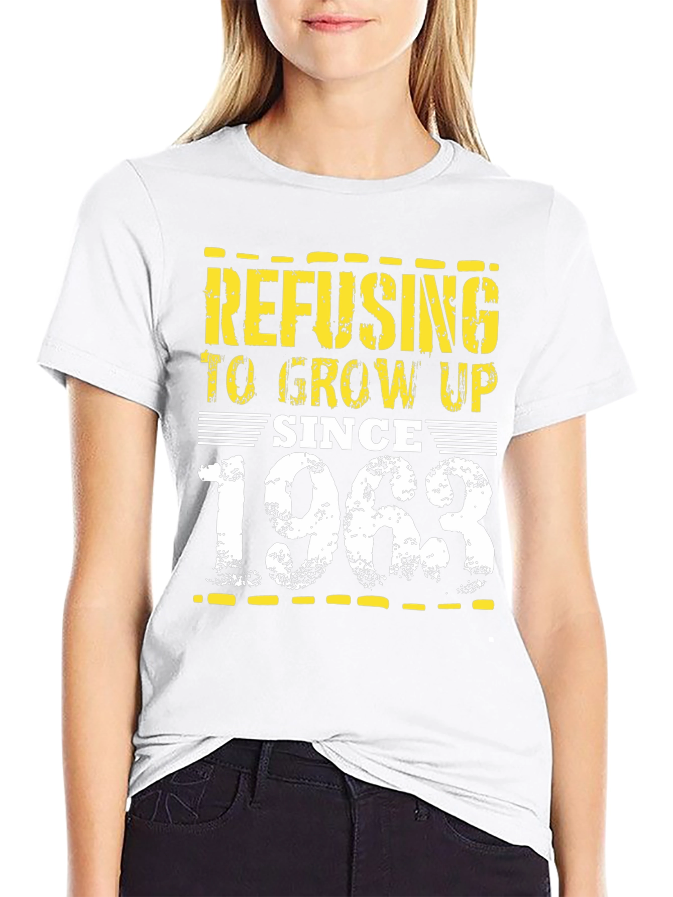Refusing to Grow Up Since 1963 T-Shirt