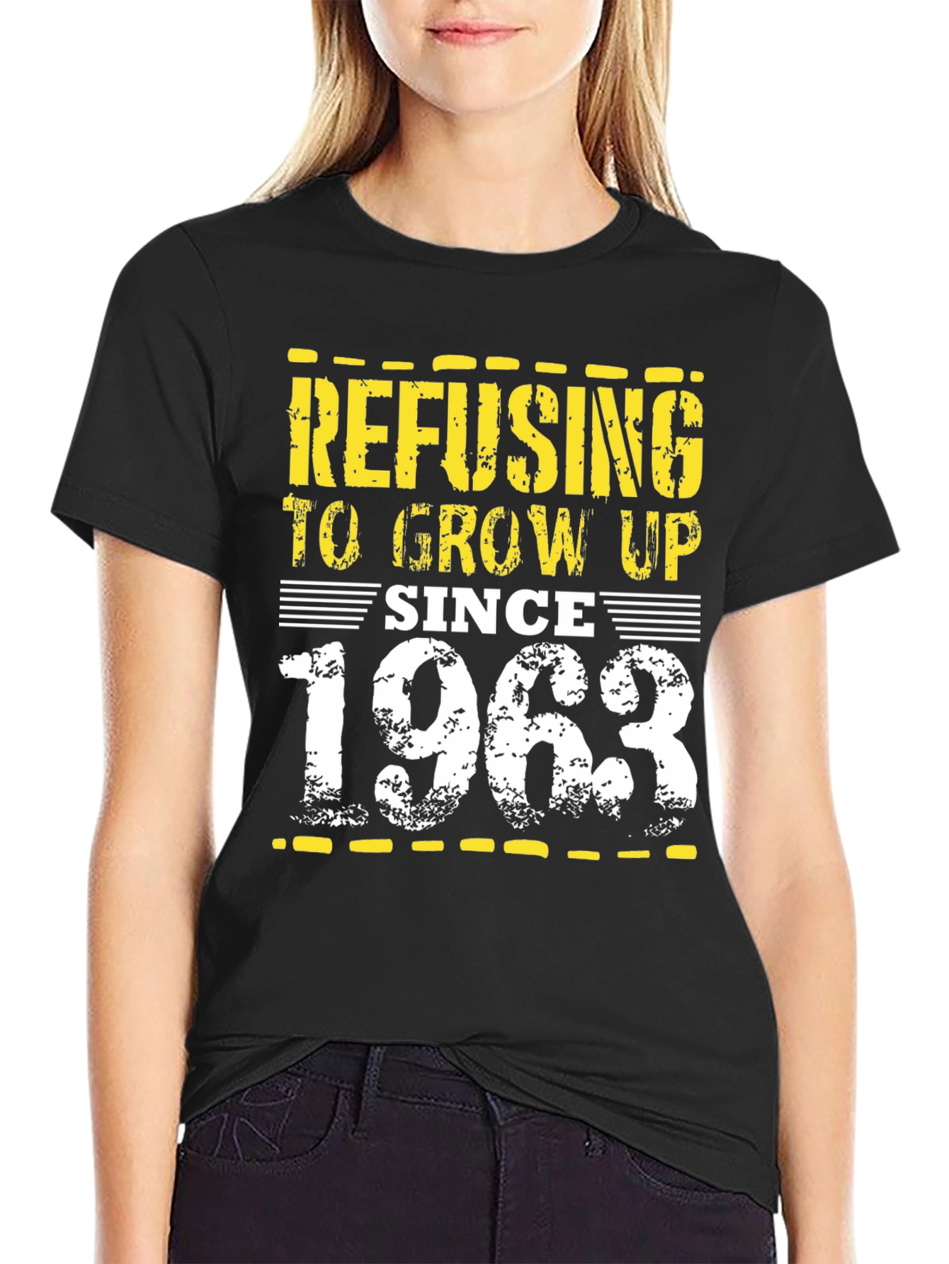 Refusing to Grow Up Since 1963 T-Shirt
