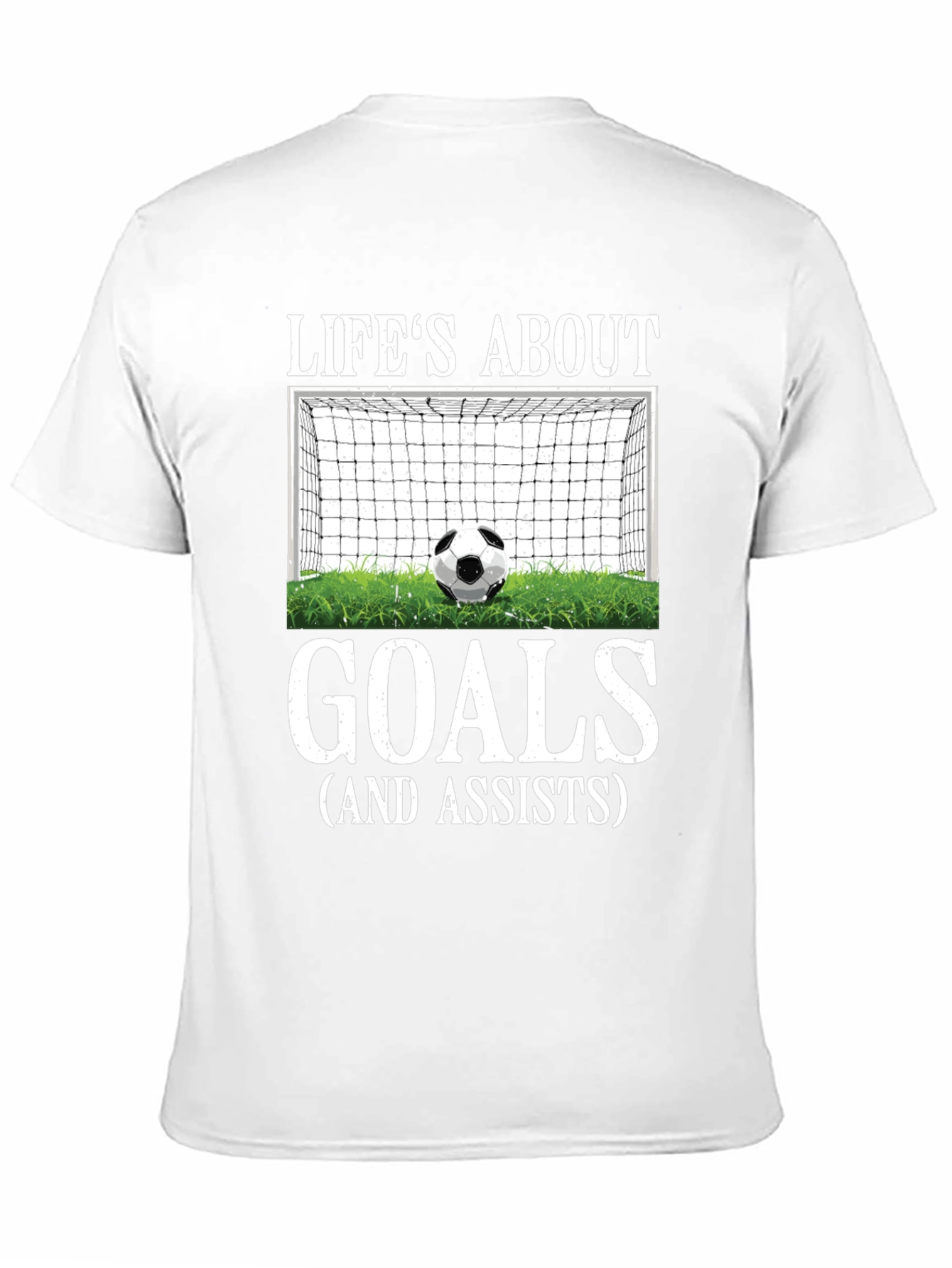 Lifes About Goals T-Shirt - Soccer Graphic Tee