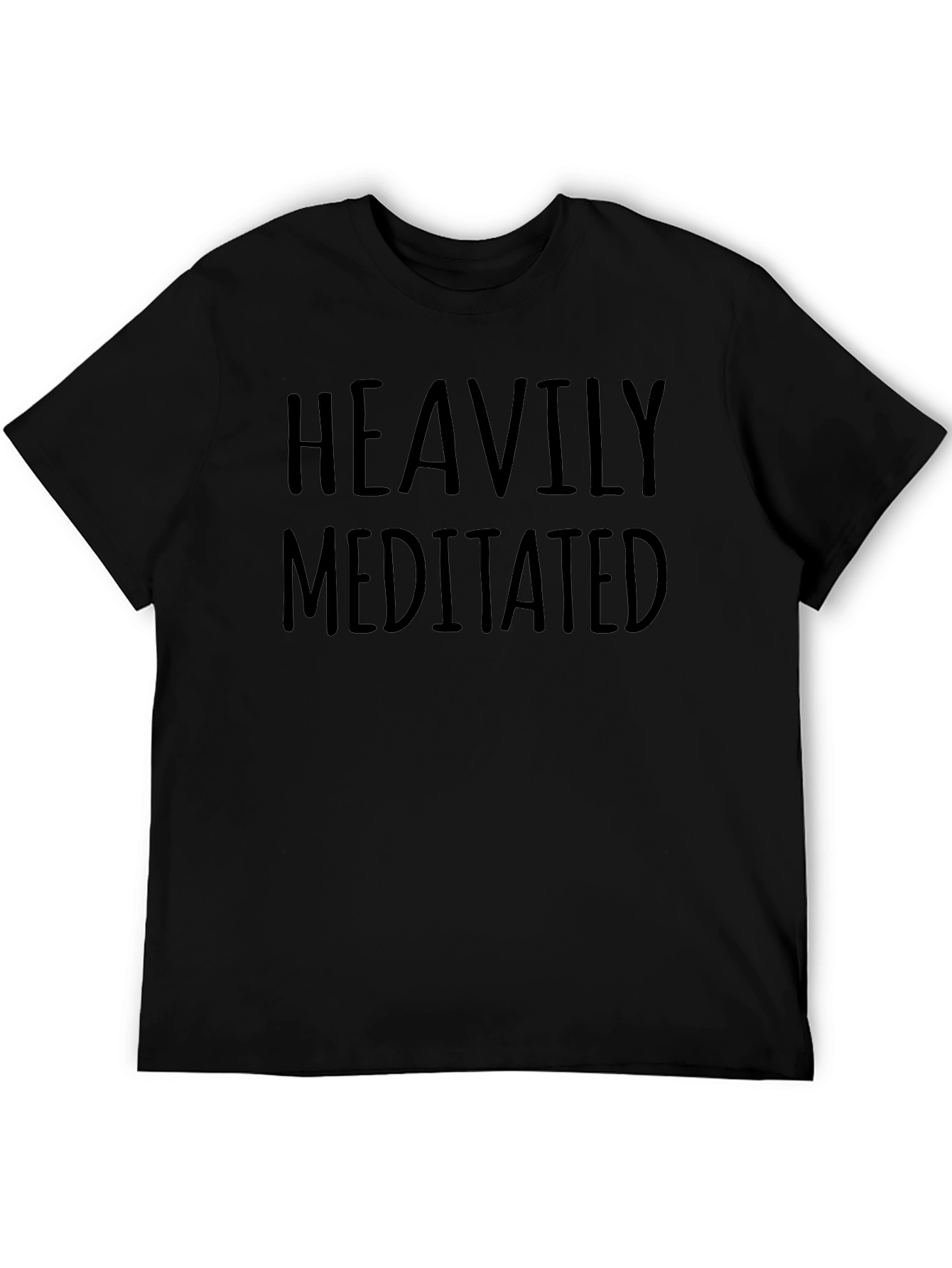 Heavily Meditated T-Shirt - Mens Graphic Tee