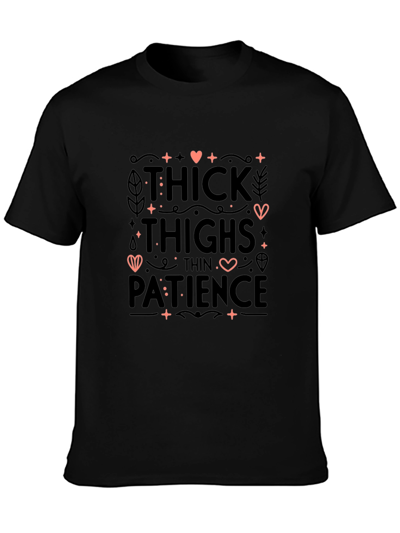 Thick Thighs Thin Patience Graphic Tee - Black