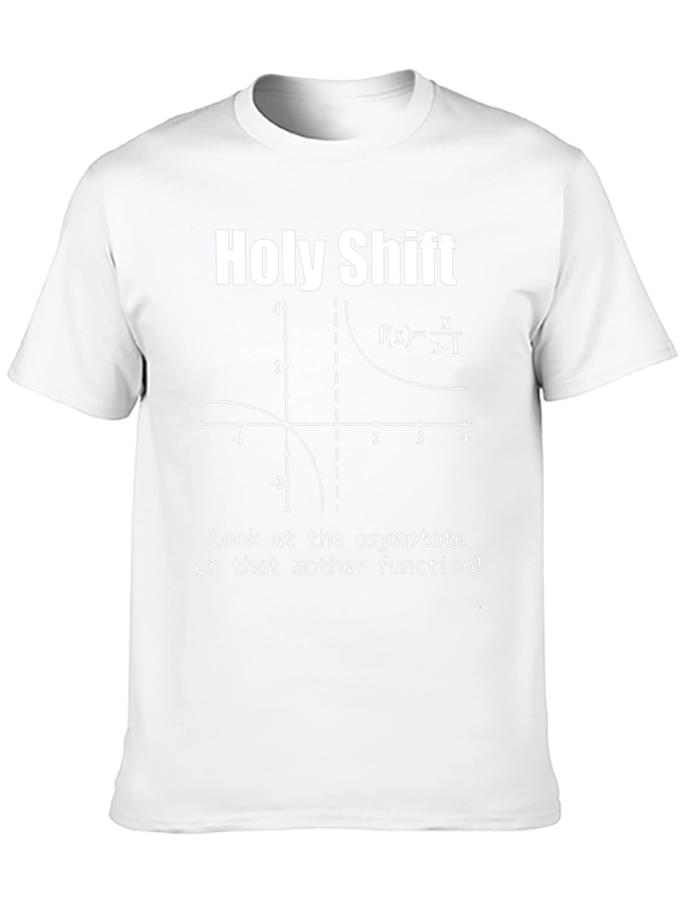 Holy Shift Math Humor T-Shirt