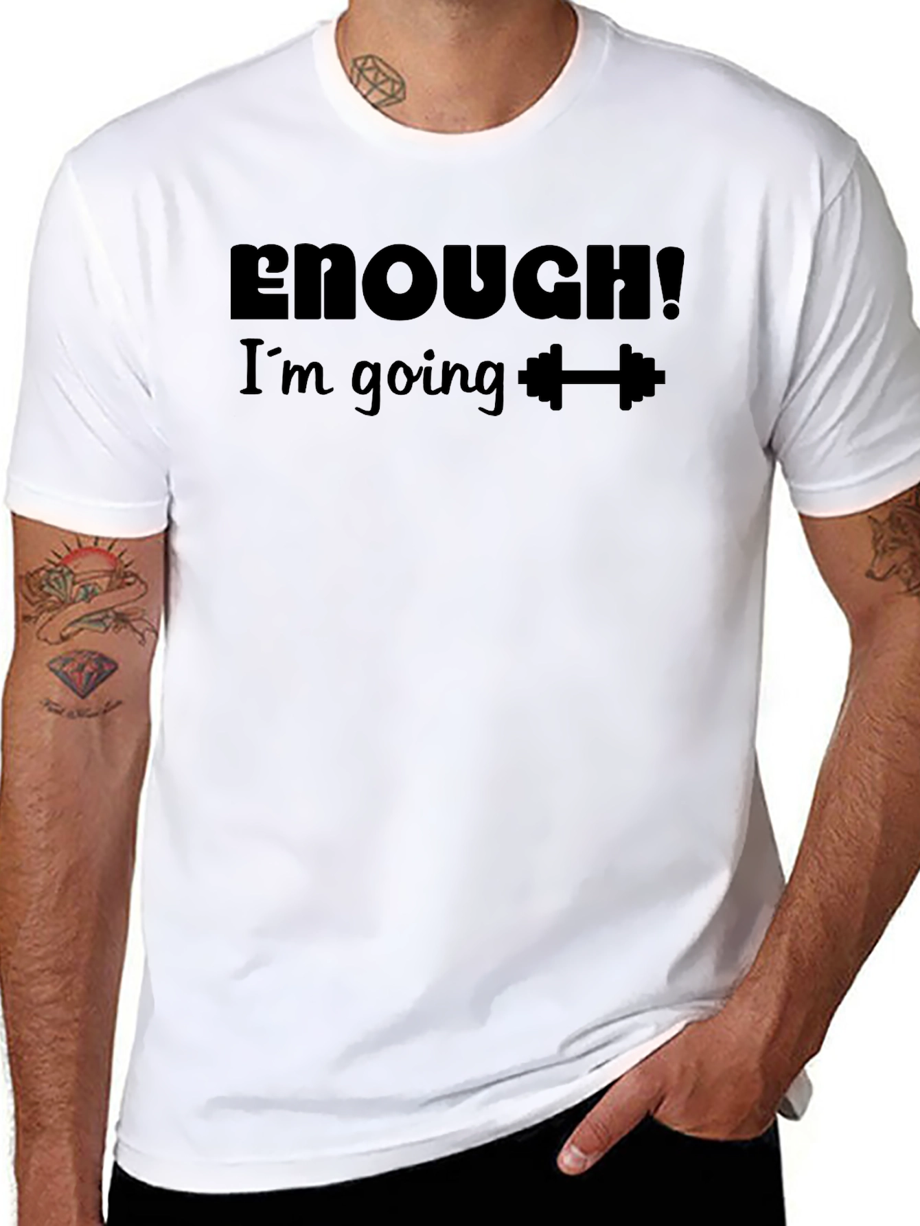 Enough! Im Going To Gym T-Shirt