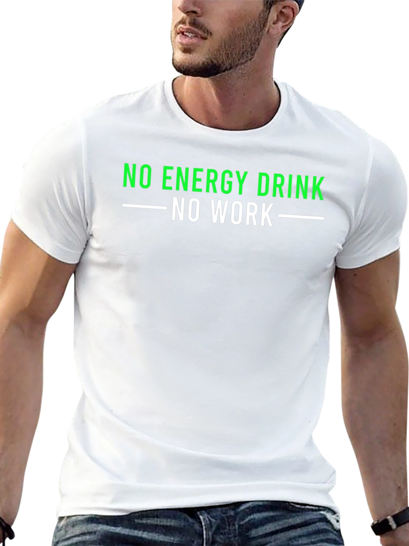 No Energy Drink No Work T-Shirt