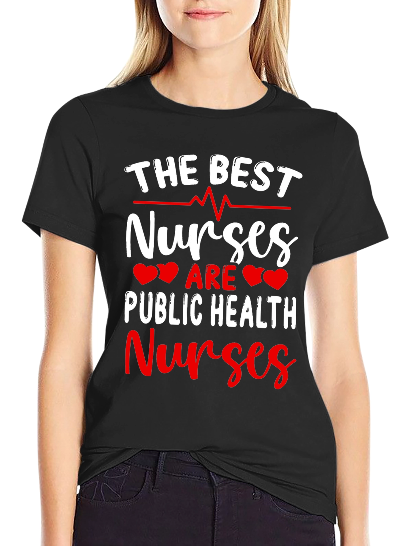 The Best Nurses Public Health T-Shirt