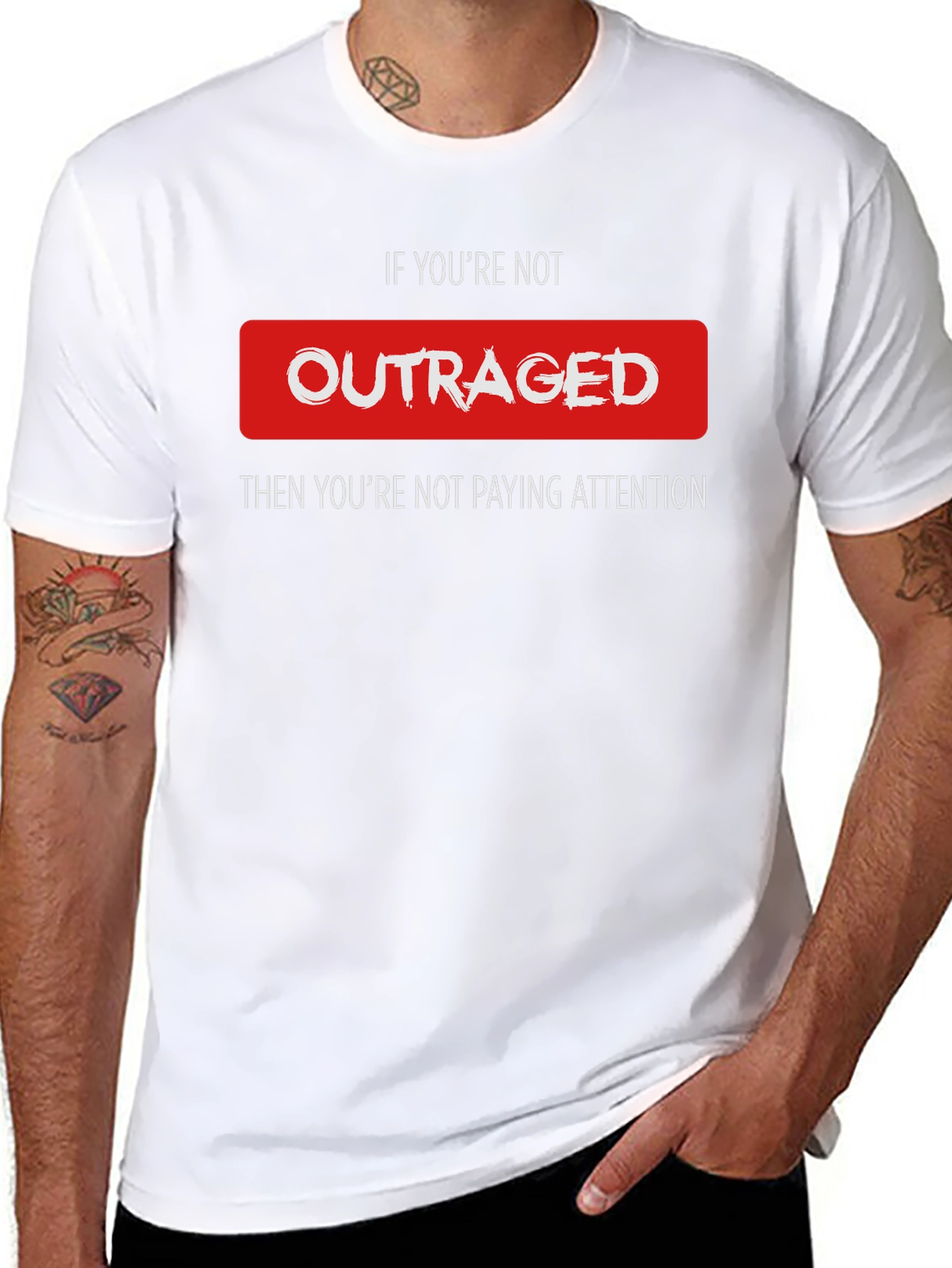 Outraged Awareness Tee - Pay Attention T-Shirt