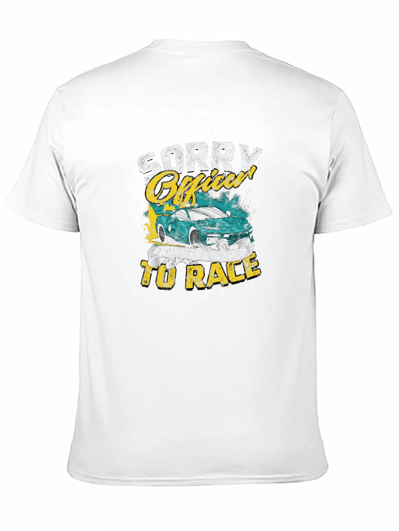 Sorry Officer Car Race Graphic Tee