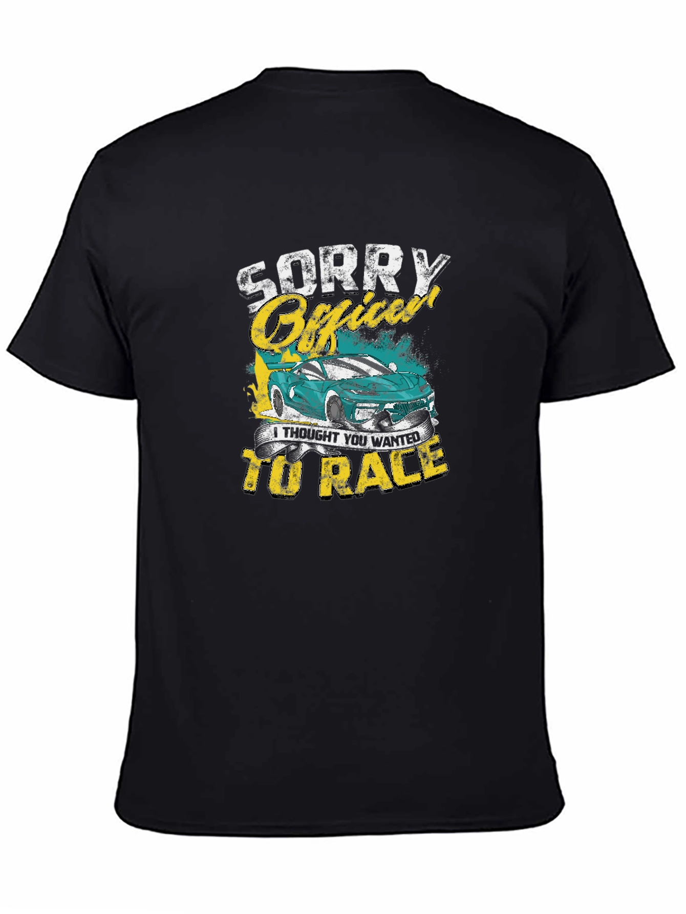 Sorry Officer Car Race Graphic Tee