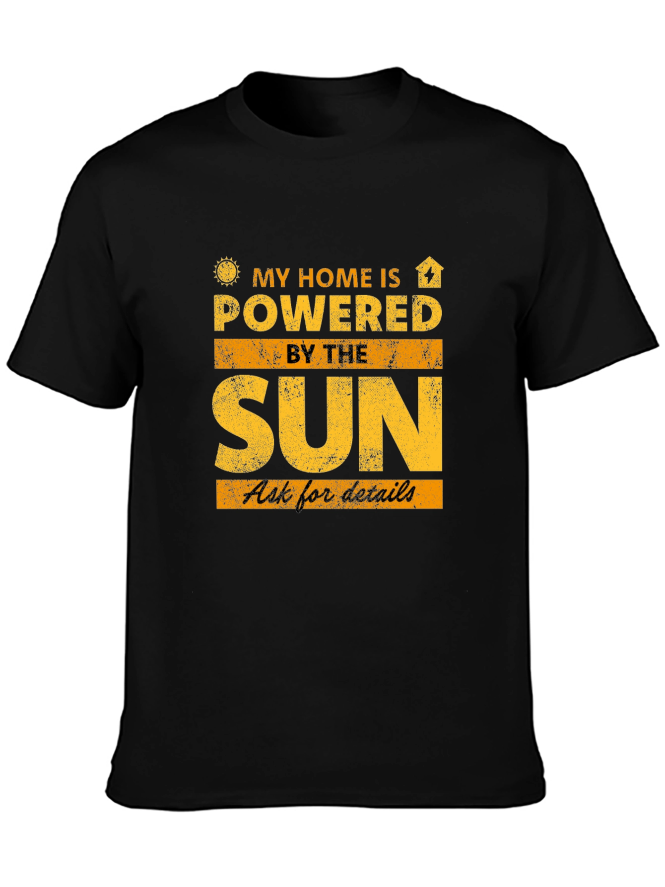 Solar Powered Home Black T-Shirt
