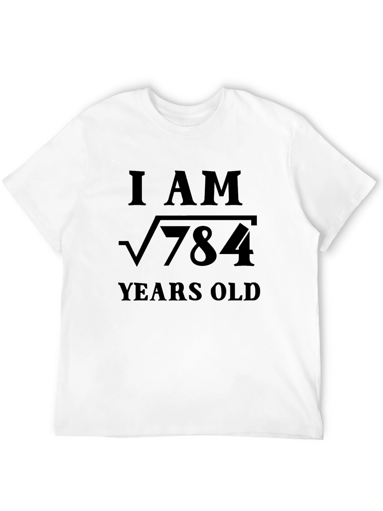 I Am Root 784 Years Old Black T-Shirt