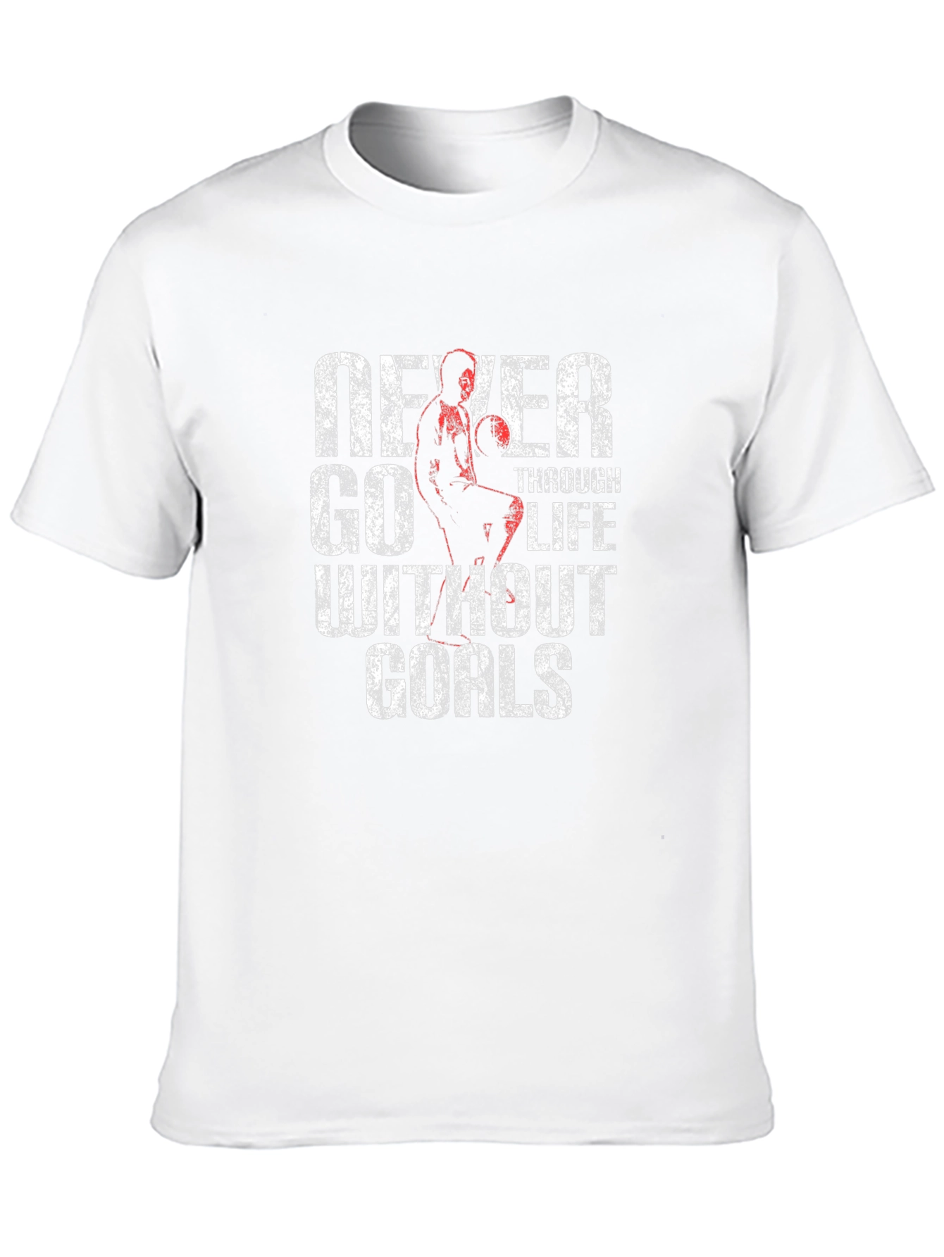 Never Go Through Life Without Goals T-Shirt